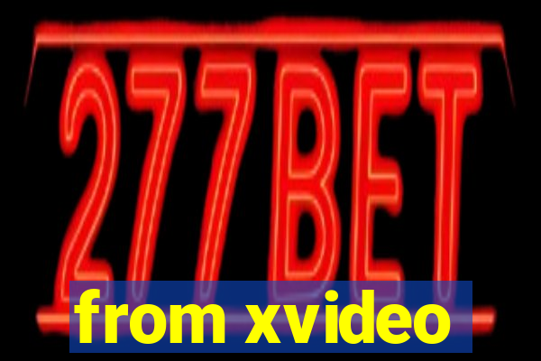 from xvideo
